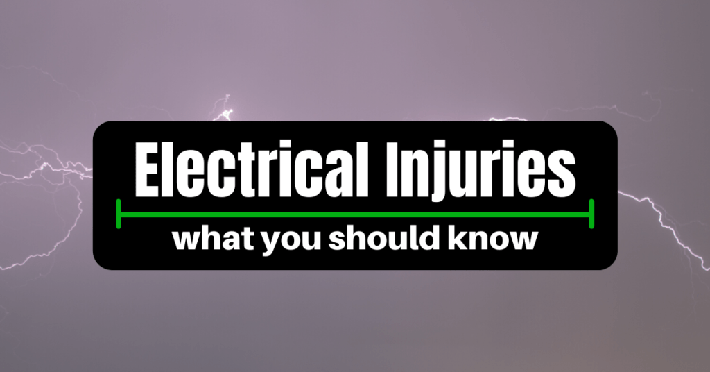 Electrical Injuries: What You Need To Know