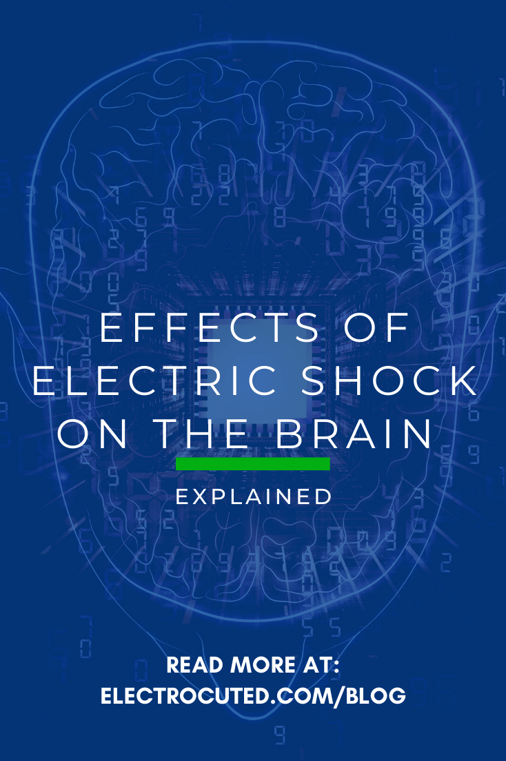 Effects of Electric Shock On The Brain Explained